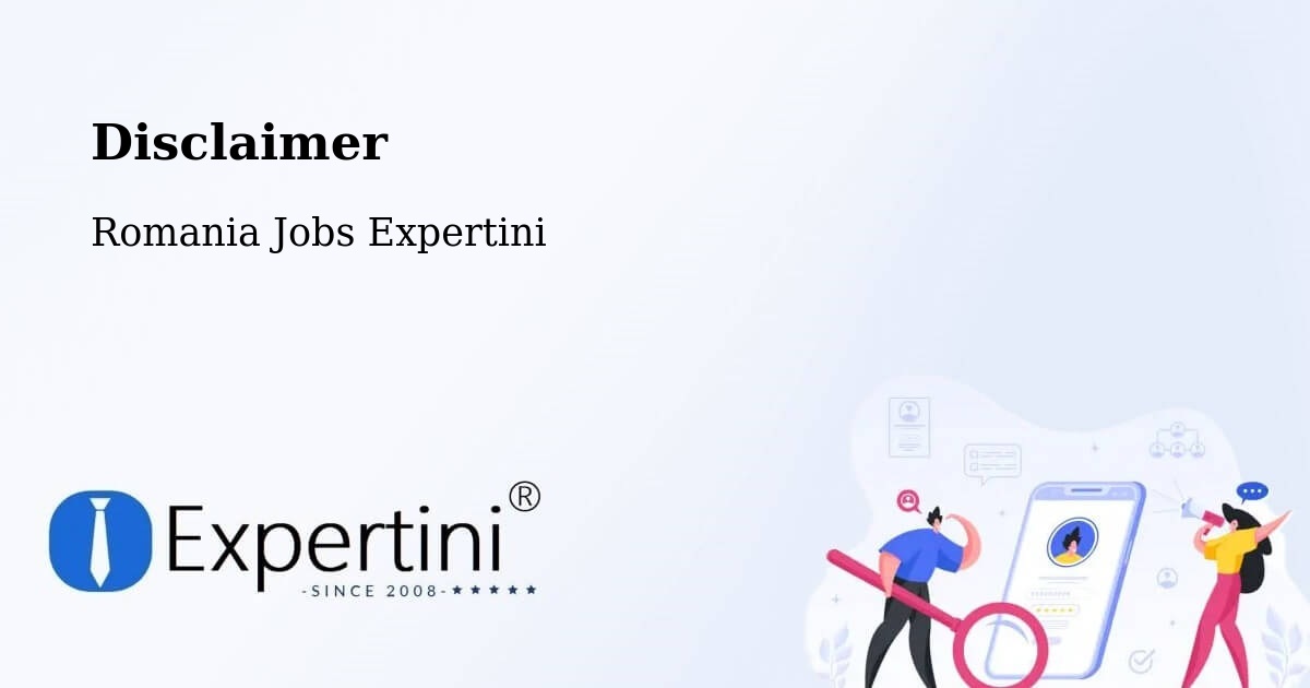 Disclaimer – Comuna Lăpuşata - Romania Jobs Expertini