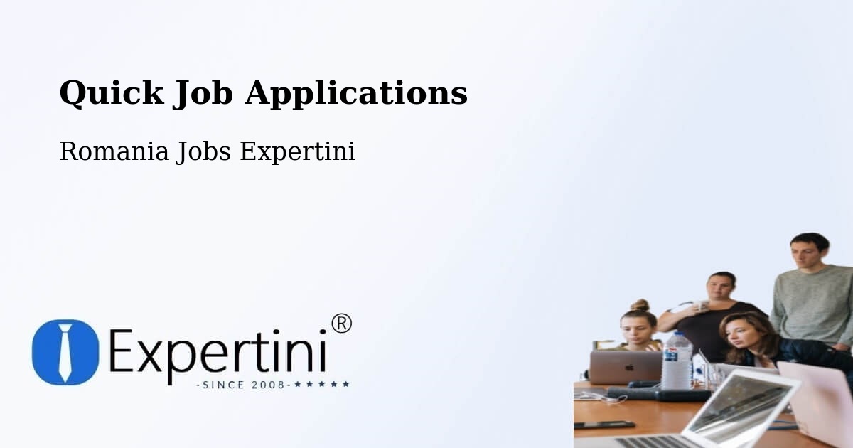 Quick Apply Feature – Comuna Lăpuşata - Romania Jobs Expertini