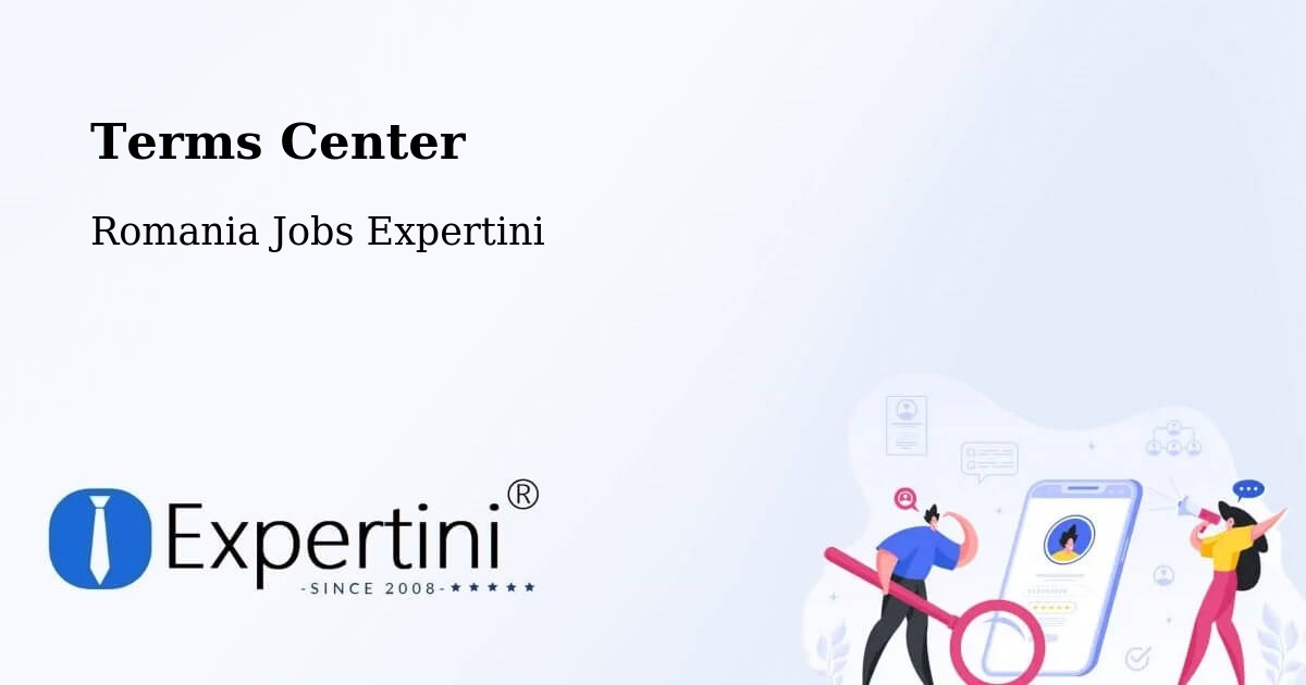 Terms of Service – Comuna Lăpuşata - Romania Jobs Expertini